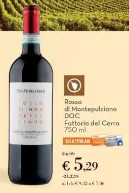 Rosso di Montepulciano DOC Fattoria del Cerro 750 ml