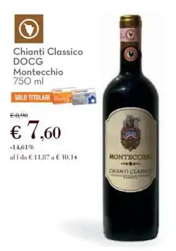 Conad Chianti Classico DOCG Montecchio 750 ml offerta