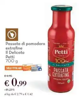 Conad Passata di pomodoro extrafine Il Delicato Petti offerta