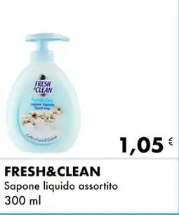 Iper Tosano FRESH&CLEAN Sapone liquido assortito offerta