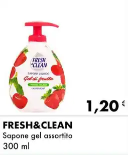 Iper Tosano FRESH&CLEAN Sapone gel assortito offerta