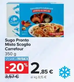 Carrefour Sugo Pronto Misto Scoglio Carrefour offerta