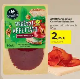 Carrefour Affettato Vegetale Carrefour Sensation offerta