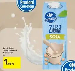 Carrefour Drink Soia Zero Zuccheri Carrefour offerta