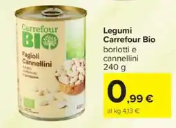 Carrefour Legumi Carrefour Bio borlotti e cannellini offerta