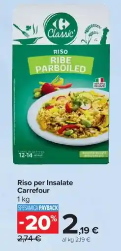 Carrefour Riso per Insalate Carrefour offerta