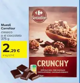 Carrefour Muesli Carrefour offerta