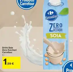 Carrefour Drink Soia Zero Zuccheri Carrefour offerta