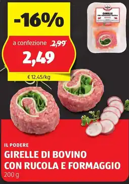 ALDI Il podere girelle di bovino con rucola e formaggio offerta