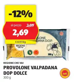 ALDI Regione che vai provolone valpadana dop dolce offerta