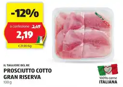 ALDI Il tagliere del re prosciutto cotto gran riserva offerta