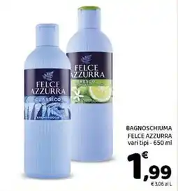 Conad Superstore Bagnoschiuma FELCE AZZURRA vari tipi offerta
