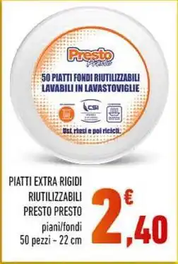 Conad Superstore Piatti extra rigidi riutilizzabili PRESTO offerta