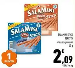 Conad Superstore Salamini stick BERETTA offerta
