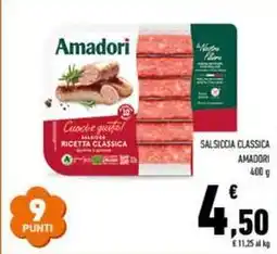 Conad Superstore Salsiccia classica AMADORI offerta
