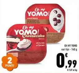 Conad Superstore OH MY YOMO vari tipi offerta