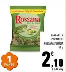 Conad Superstore Caramelle pistacchio rossana PERUGIA offerta