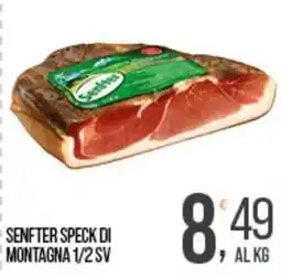 Cash pro Senfter speck di al kg montagna 1/2 sv offerta