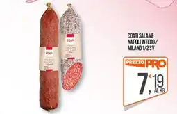 Cash pro Coati salame napoli intero / milano 1/2 sv offerta