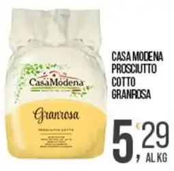 Cash pro Casa modena prosciutto cotto granrosa offerta