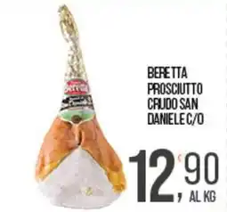 Cash pro Beretta prosciutto crudo san daniele c/o offerta