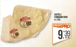 Cash pro Castelli formaggio duro offerta