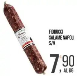 Cash pro Fiorucci salame napoli offerta
