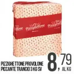 Cash pro Pizzighettone provolone piccante trancio offerta