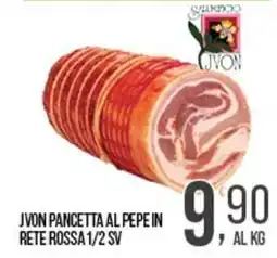 Cash pro Jvon pancetta al pepe in rete rossa 1/2 sv offerta