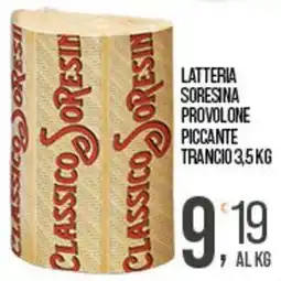 Cash pro Latteria soresina provolone piccante trancio offerta
