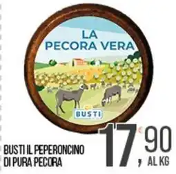 Cash pro Busti il peperoncino di pura pecora offerta