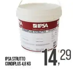 Cash pro Ipsa strutto condiplus offerta