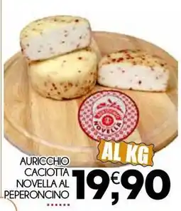 Enne Market Auricchio caciotta novella al peperoncino offerta