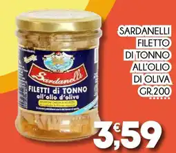 Enne Market Sardanelli filetto di tonno all'olio di oliva offerta