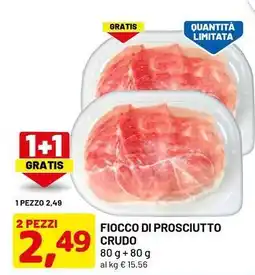 DPiù Fiocco di prosciutto crudo offerta