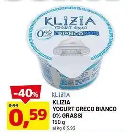 DPiù Klizia klizia yogurt greco bianco 59 0% grassi offerta