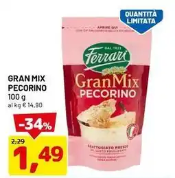 DPiù Gran mix pecorino offerta