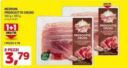 DPiù Negroni prosciutto crudo offerta