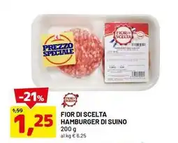 DPiù Fior di scelta hamburger di suino offerta