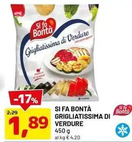 DPiù Si fa bontà grigliatissima di verdure offerta