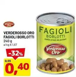 DPiù Verderosso oro fagioli borlotti offerta