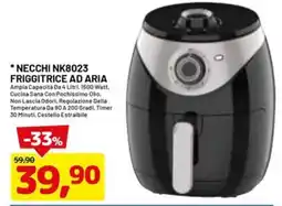 DPiù Necchi nk8023 friggitrice ad aria offerta