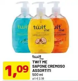 DPiù TWIT ME Sapone cremoso assortiti offerta