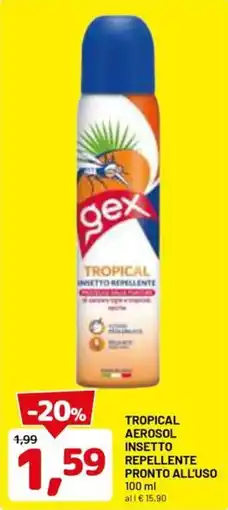 DPiù Tropical aerosol insetto repellente pronto all'uso offerta
