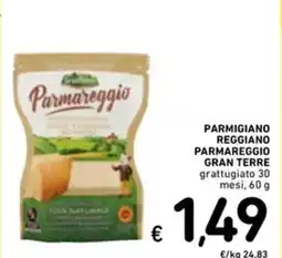 Spazio Conad Parmigiano reggiano parmareggio gran terre grattugiato 30 mesi, offerta