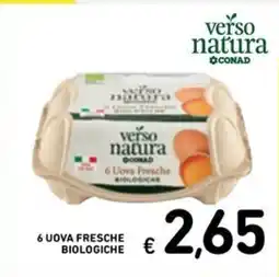 Spazio Conad 6 uova fresche biologiche € offerta