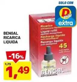 DPiù Bengal ricarica liquida offerta