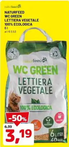 DPiù Naturfeed wc green lettiera vegetale 100% ecologica offerta