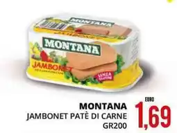 Mazzeo Giocattoli Montana jambonet patè di carne offerta