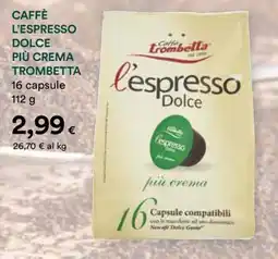 Coop Caffè l'espresso dolce più crema trombetta 16 capsule offerta